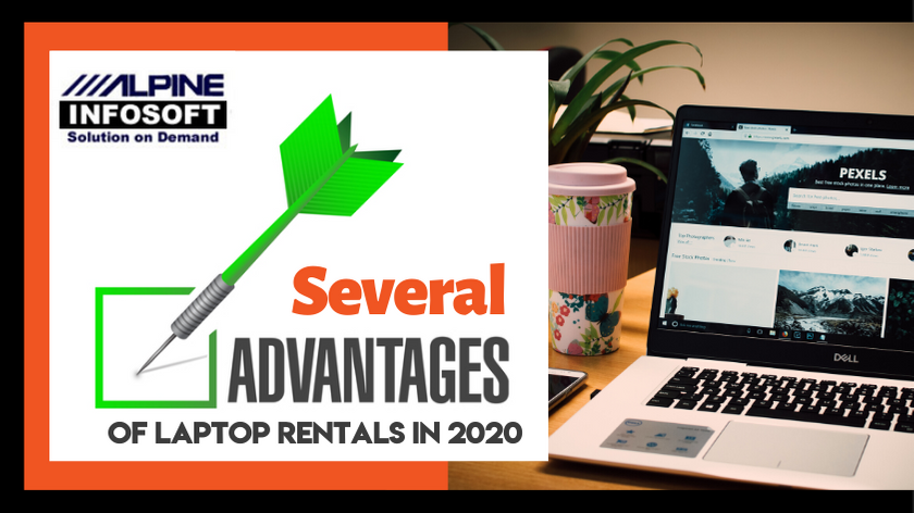 Read more about the article Several Advantages Of Laptop Rentals In 2020