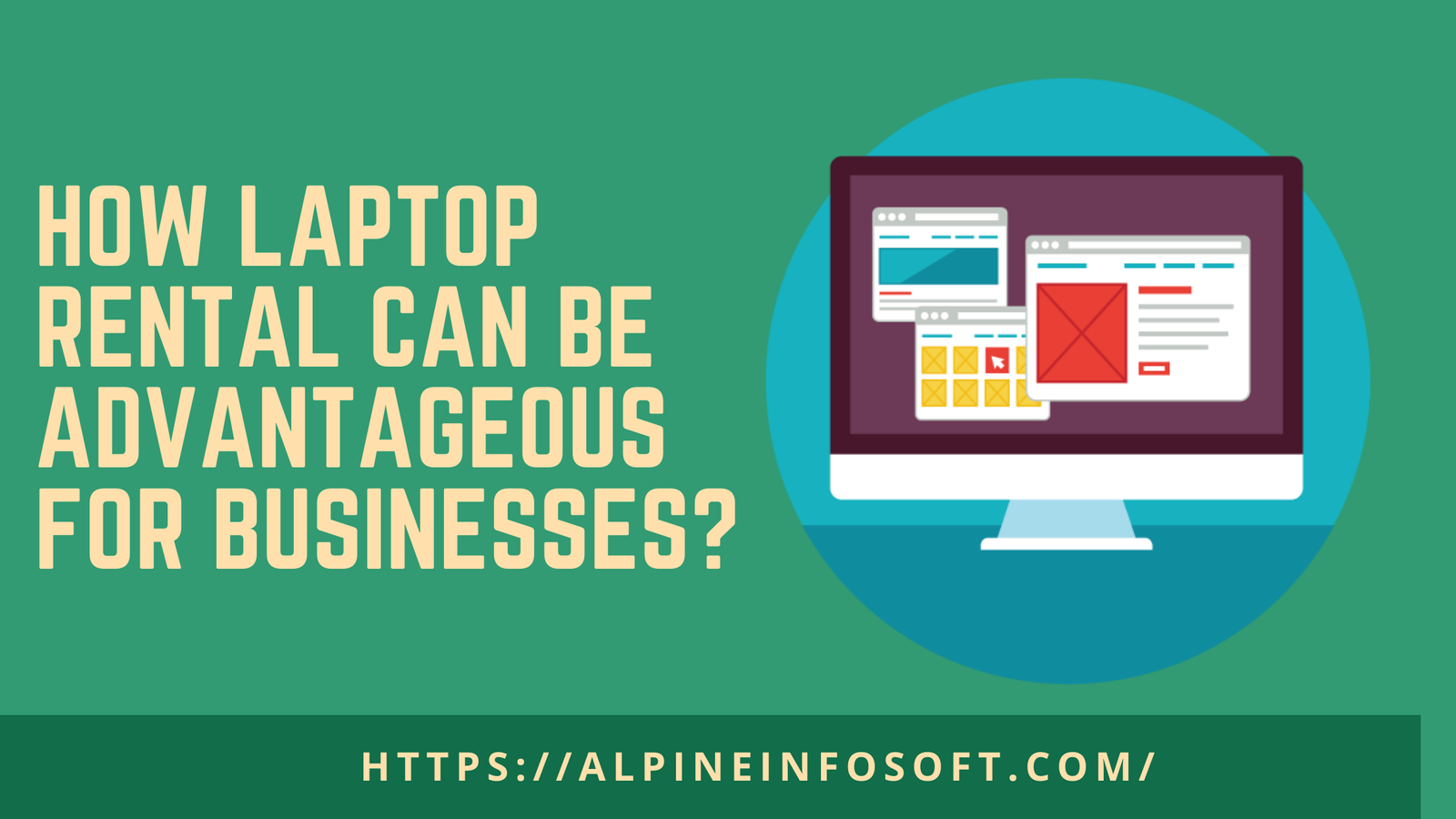 Read more about the article How Laptop Rental Can Be Advantageous for Businesses?